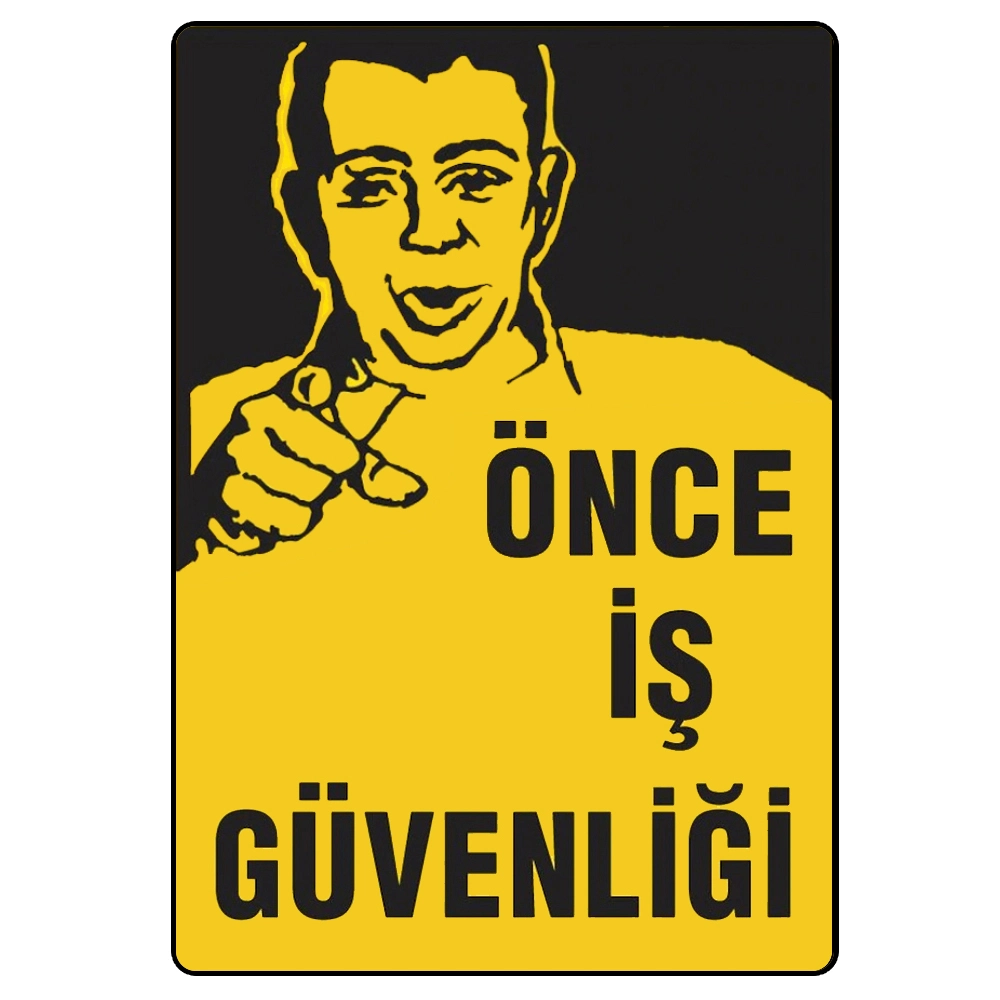 Önce İş Güvenliği